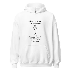 Funny Bob Stick Figure Hoodie – Knock Knock Joke Graphic Sweatshirt